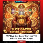RTP Live Slot Gacor Hari Ini: Trik Rahasia Para Pro Player!
