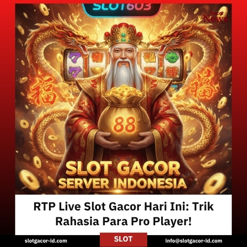 RTP Live Slot Gacor Hari Ini: Trik Rahasia Para Pro Player!