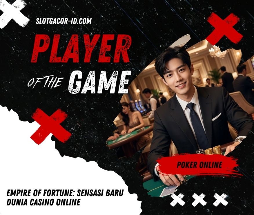 Sensasi Baru Dunia Casino